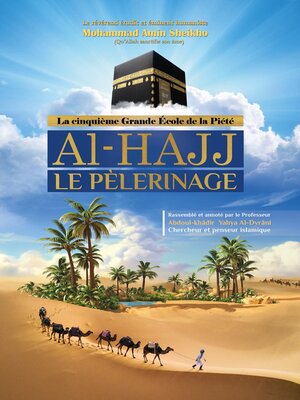 cover image of Le pèlerinage (Al-Hajj)